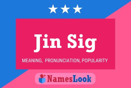 Jin Sig Name Poster