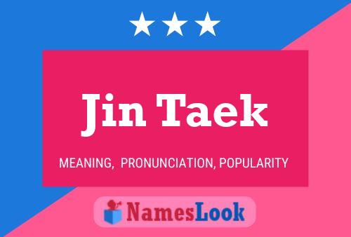 Jin Taek Name Poster