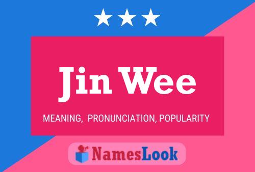 Jin Wee Name Poster