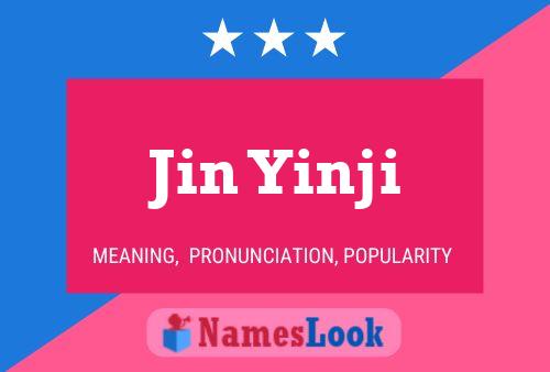 Jin Yinji Name Poster