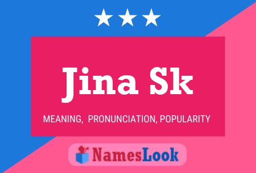 Jina Sk Name Poster