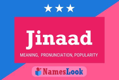 Jinaad Name Poster