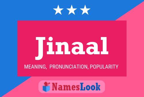 Jinaal Name Poster