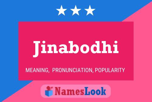 Jinabodhi Name Poster