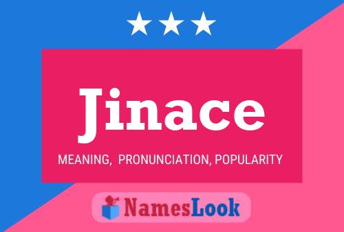 Jinace Name Poster