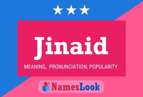 Jinaid Name Poster