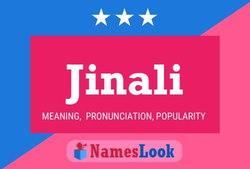 Jinali Name Poster