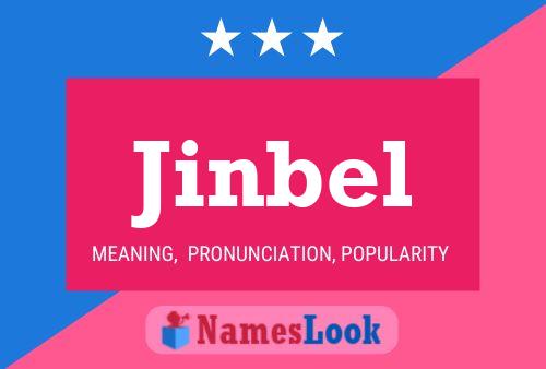 Jinbel Name Poster