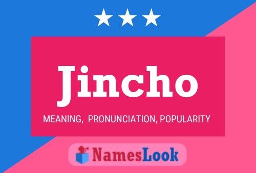 Jincho Name Poster