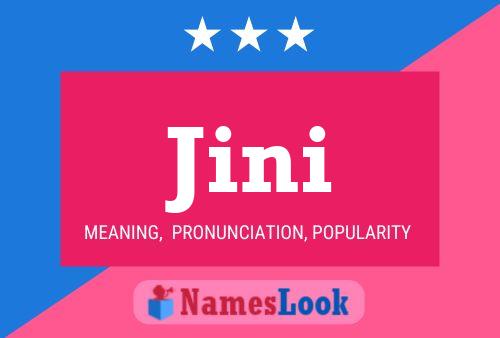 Jini Name Poster