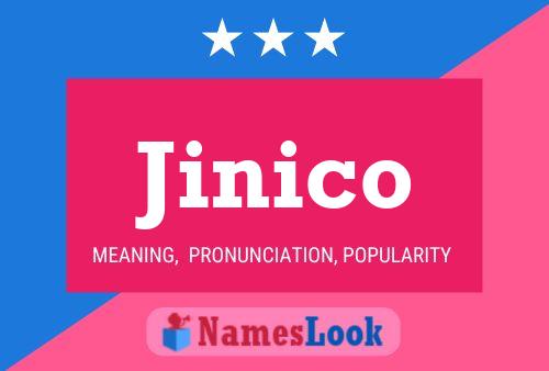 Jinico Name Poster