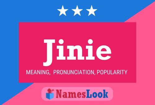 Jinie Name Poster