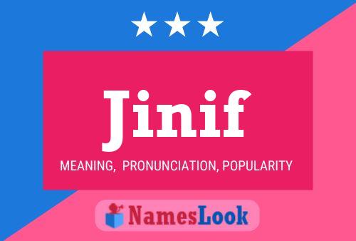 Jinif Name Poster