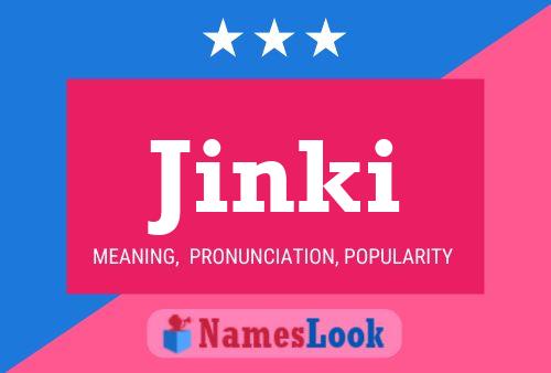 Jinki Name Poster