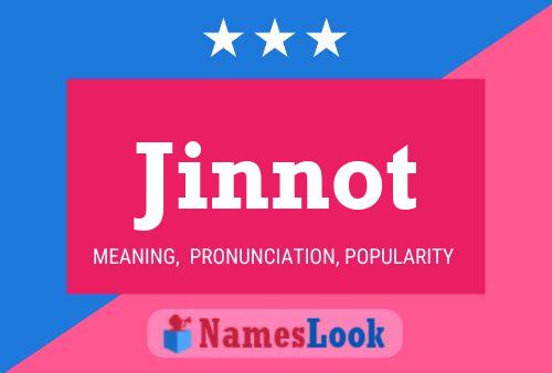 Jinnot Name Poster