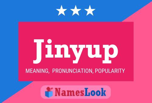 Jinyup Name Poster