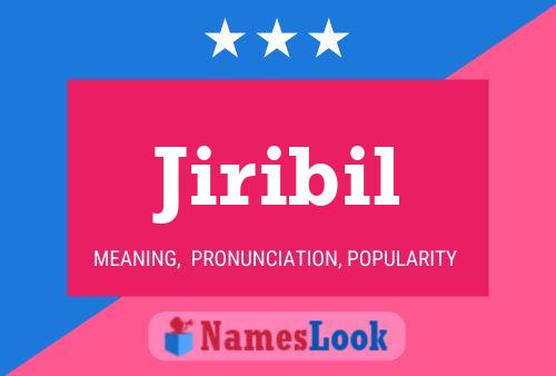 Jiribil Name Poster