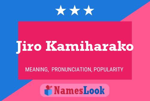 Jiro Kamiharako Name Poster