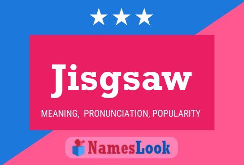 Jisgsaw Name Poster