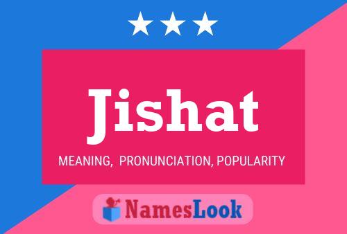 Jishat Name Poster