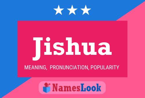 Jishua Name Poster