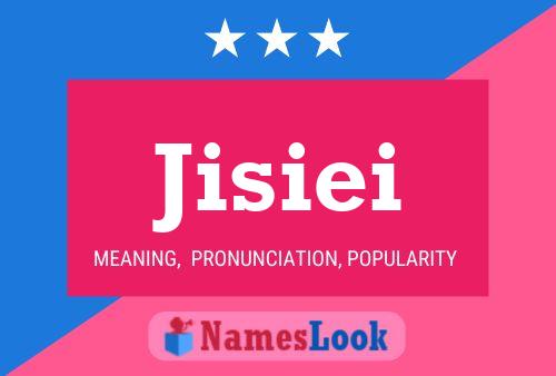 Jisiei Name Poster