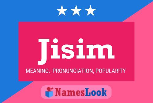 Jisim Name Poster