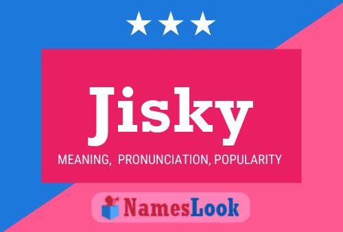 Jisky Name Poster