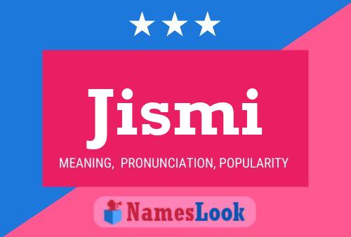 Jismi Name Poster