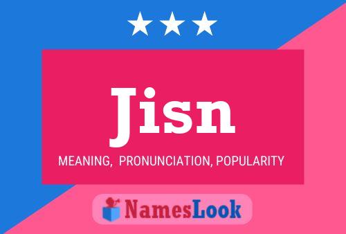 Jisn Name Poster