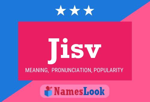 Jisv Name Poster