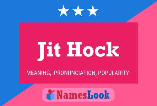 Jit Hock Name Poster