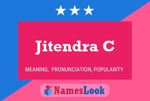 Jitendra C Name Poster