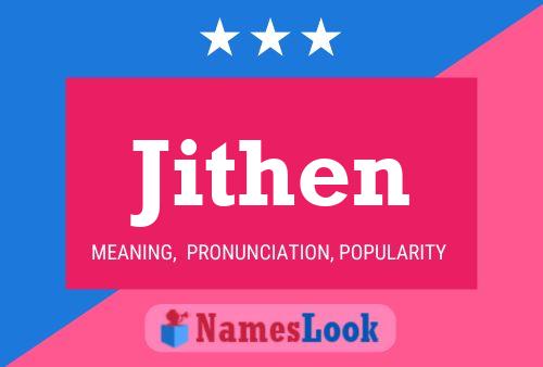 Jithen Name Poster