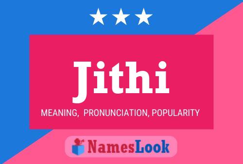 Jithi Name Poster