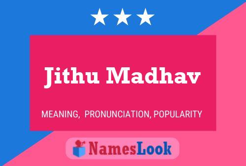 Jithu Madhav Name Poster