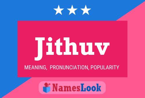 Jithuv Name Poster