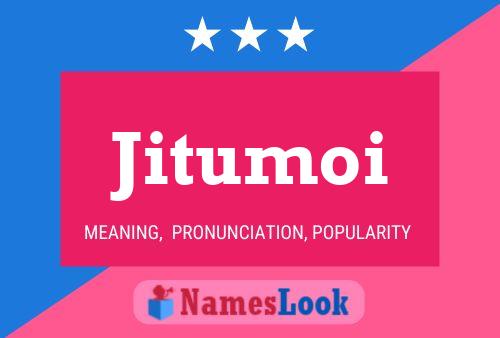 Jitumoi Name Poster