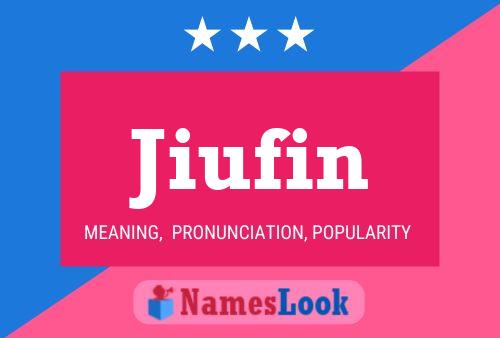 Jiufin Name Poster