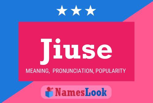 Jiuse Name Poster