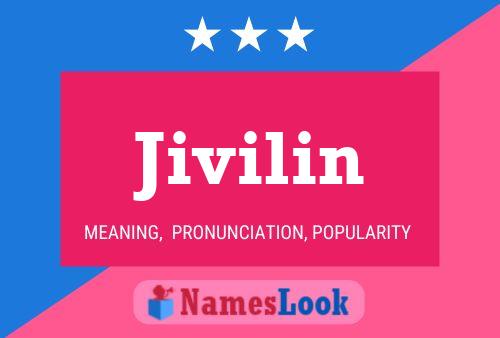 Jivilin Name Poster