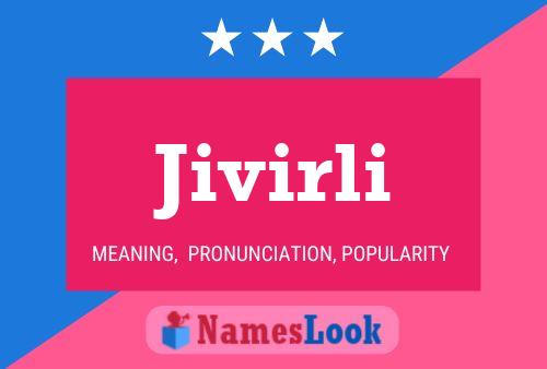 Jivirli Name Poster