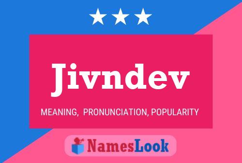 Jivndev Name Poster