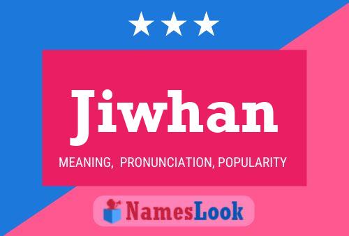 Jiwhan Name Poster