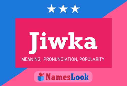 Jiwka Name Poster