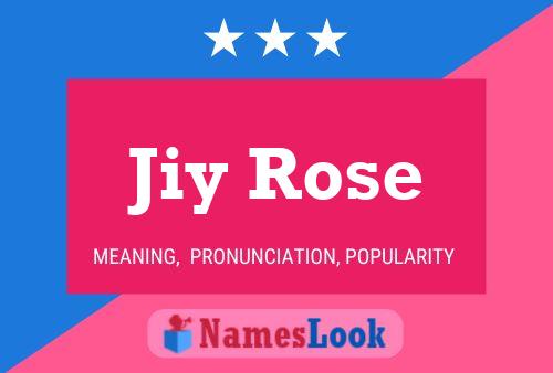 Jiy Rose Name Poster