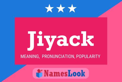 Jiyack Name Poster