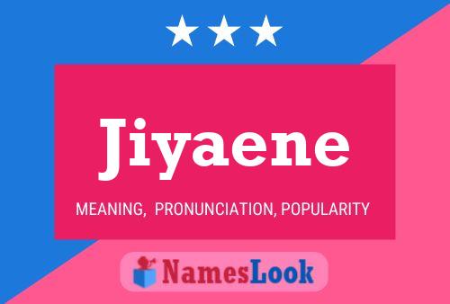 Jiyaene Name Poster