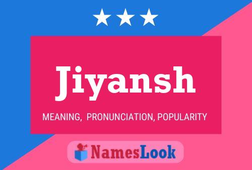 Jiyansh Name Poster