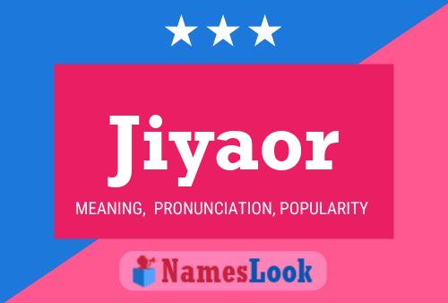 Jiyaor Name Poster